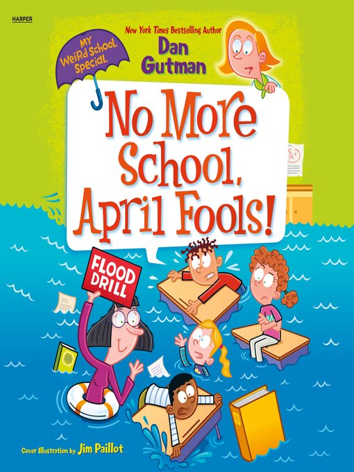 Title details for No More School, April Fools! by Dan Gutman - Wait list